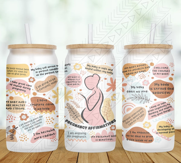 Pregnancy Affirmations Glass Can